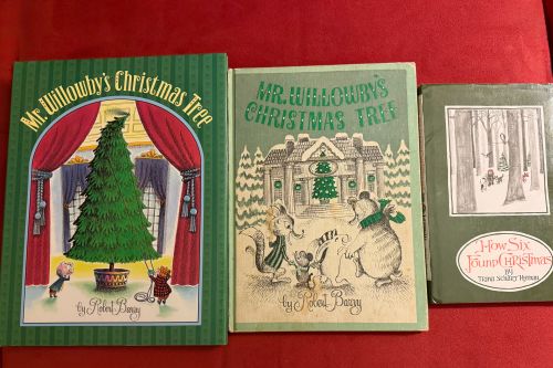 Picture books: Mr. Willowby's Christmas Tree by Robert Barry, new & old, How Six Found Christmas by Trina Schart Hyman